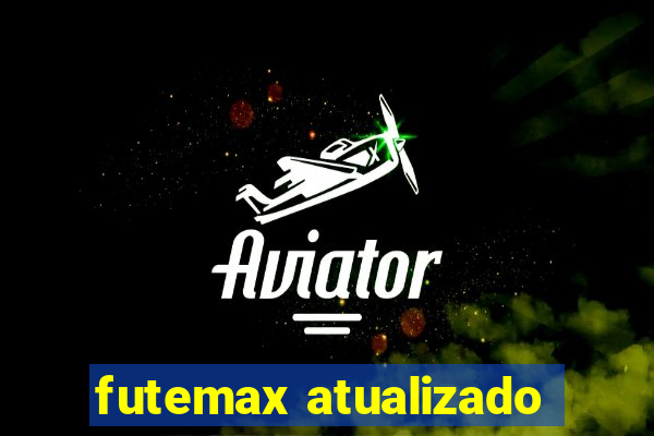 futemax atualizado